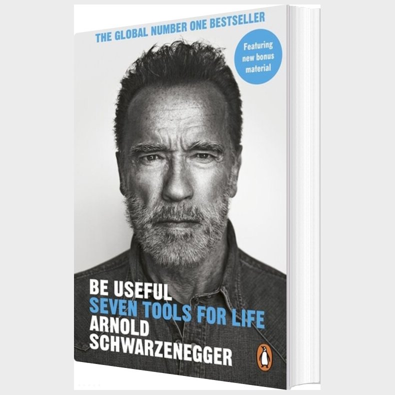 Be Useful: Seven Tools For Life - Arnold Schwarzenegger - English Book