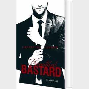 Beautiful Bastard - Christina Lauren - Bog