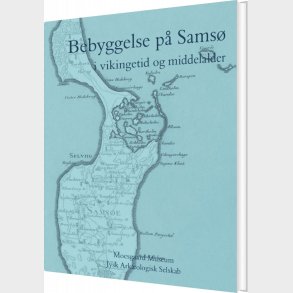 Bebyggelse P� Sams� - Jette Linaa - Bog