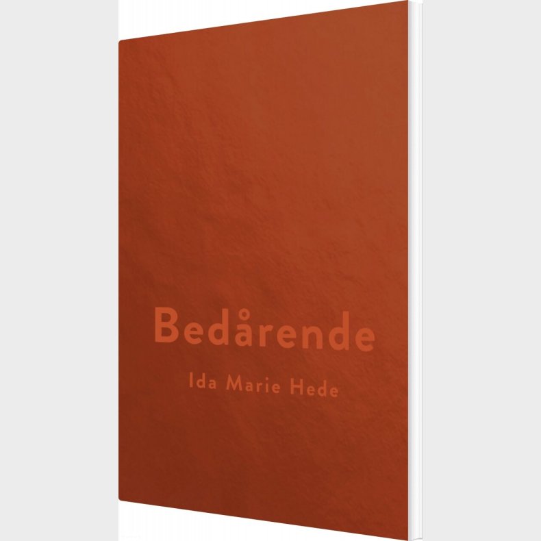 Bed�rende - Ida Marie Hede - Bog