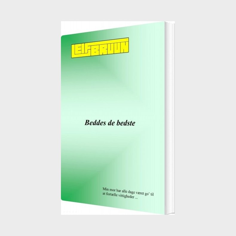 Beddes De Bedste - Leif Bruun - Bog