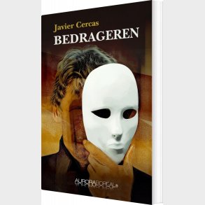 Bedrageren - Javier Cercas - Bog