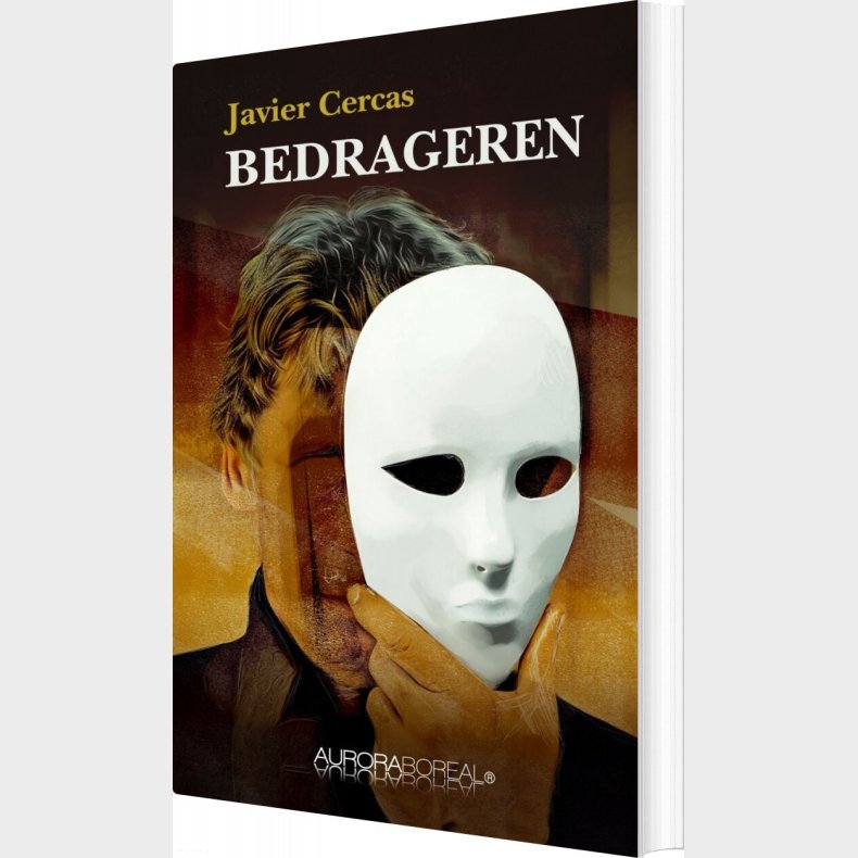 Bedrageren - Javier Cercas - Bog