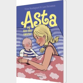 Bedste Venner 9 - Asta Og Den Lille S�ster - Trine Bundsgaard - Bog