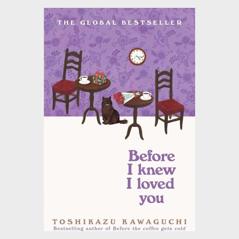 Before I Knew I Loved You - Toshikazu Kawaguchi - English Book