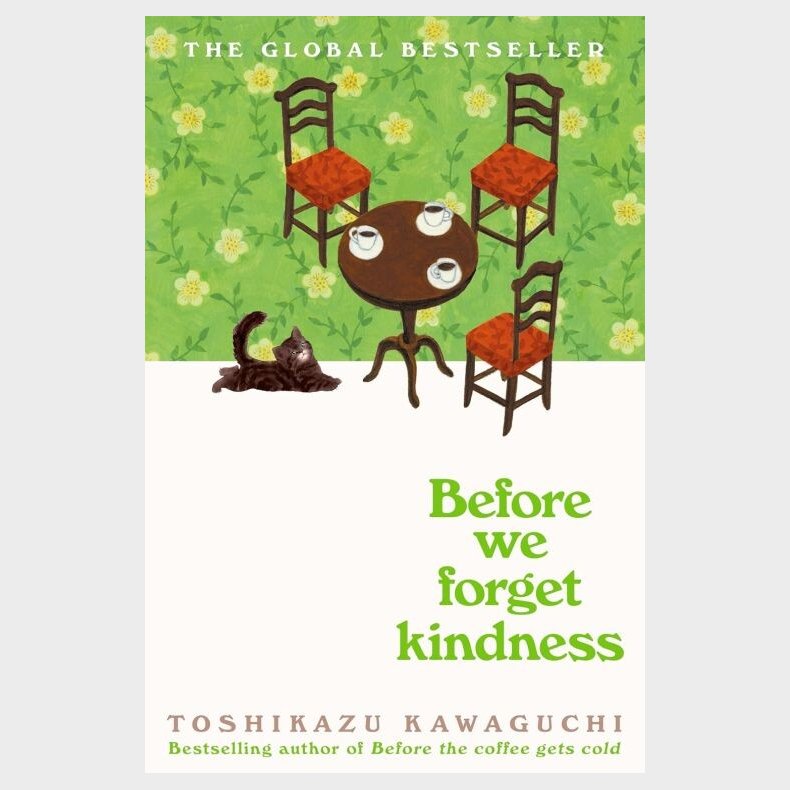 Before We Forget Kindness - Toshikazu Kawaguchi - English Book