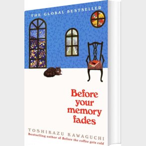 Before Your Memory Fades - Toshikazu Kawaguchi - English Book