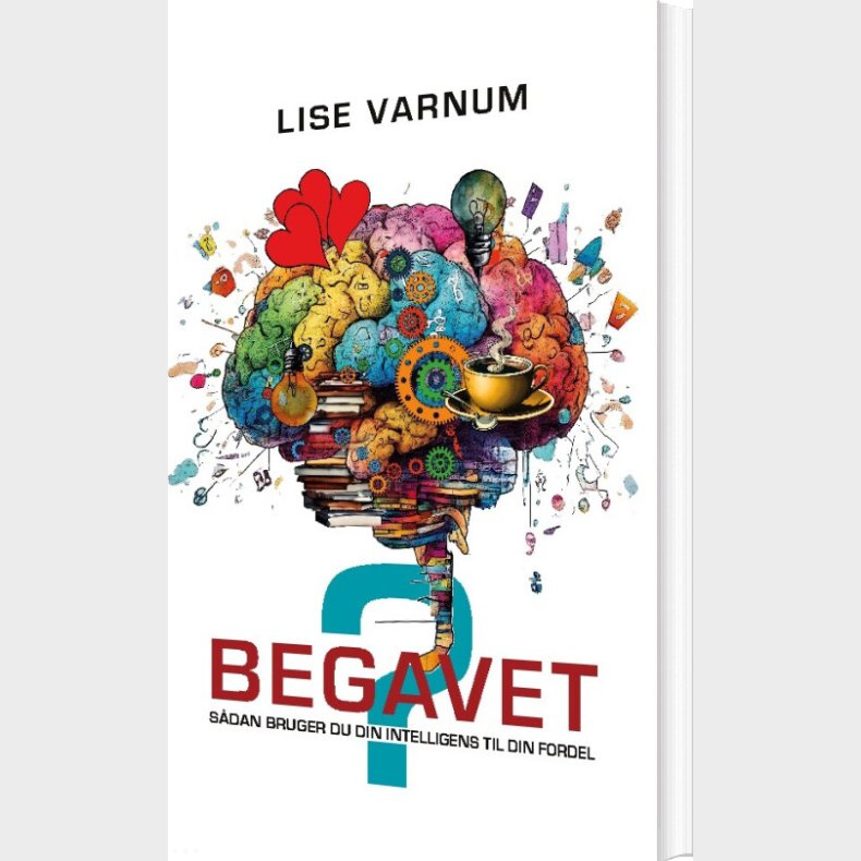 Begavet? - Lise Varnum - Bog