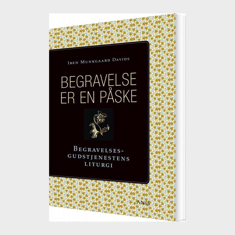 Begravelse Er En P�ske - Iben Munkgaard Davids - Bog