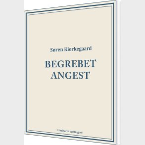 Begrebet Angest - S�ren Kierkegaard - Bog