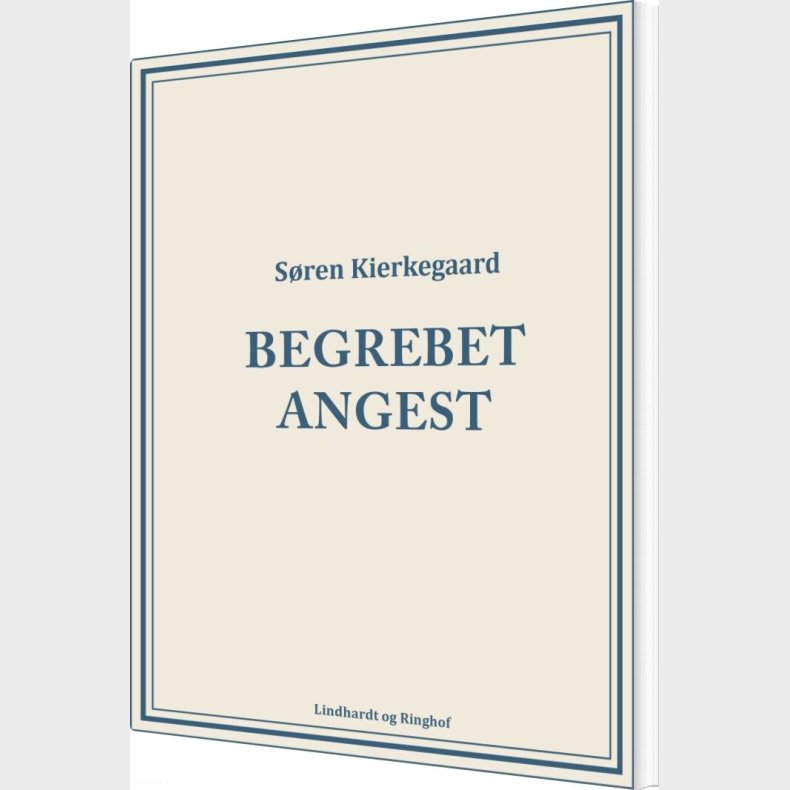 Begrebet Angest - S�ren Kierkegaard - Bog