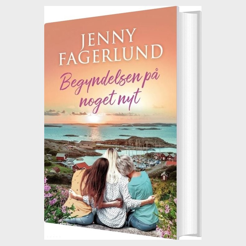 Begyndelsen P� Noget Nyt - Jenny Fagerlund - Bog