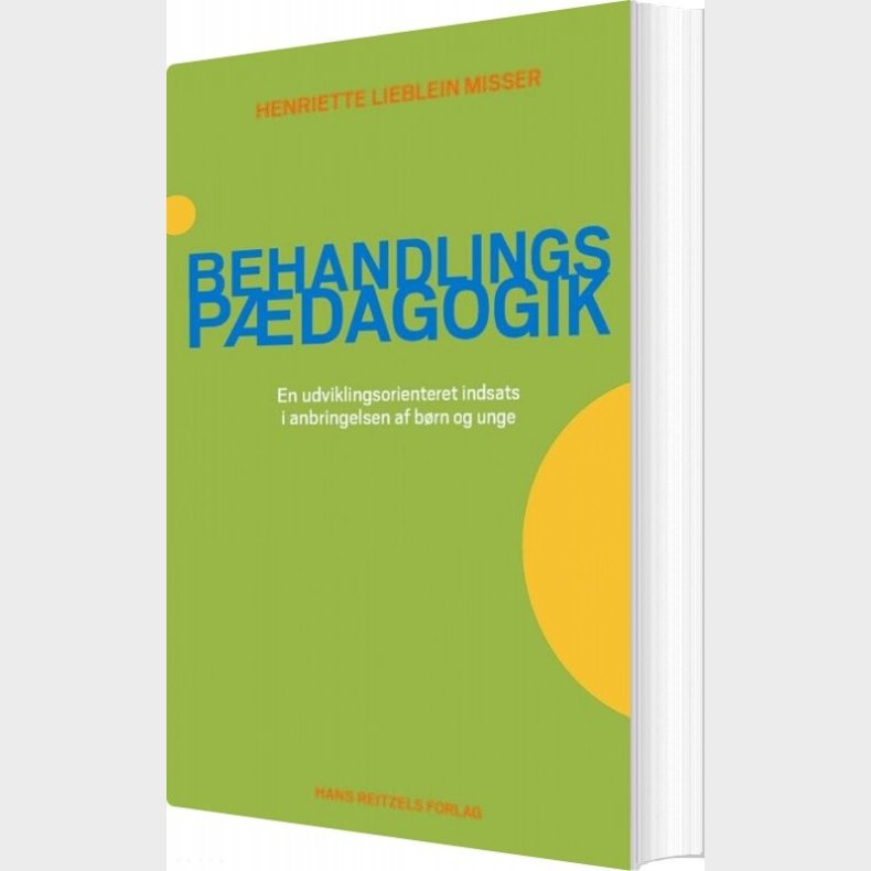 Behandlingsp�dagogik - Henriette Lieblein Misser - Bog