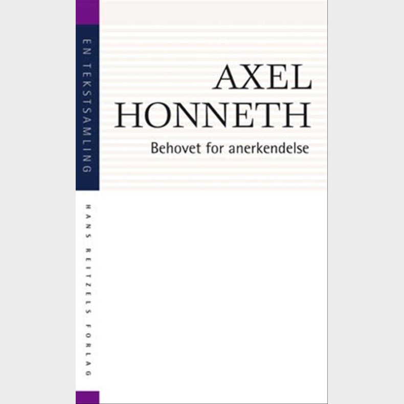 Behovet For Anerkendelse - Axel Honneth - Bog
