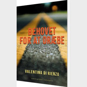 Behovet For At Dr�be - Valentina Di Rienzo - Bog