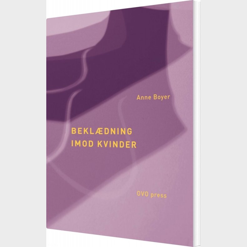 Bekl�dning Imod Kvinder - Anne Boyer - Bog