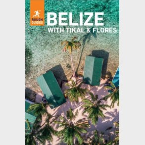 Belize With Tikal & Flores, Rough Guide - English book