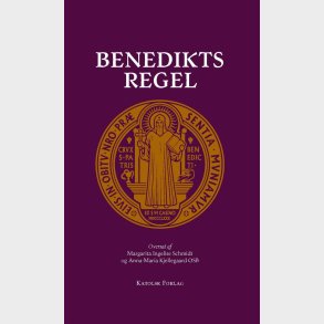 Benedikts Regel - Benedikt Af Nursia - Bog
