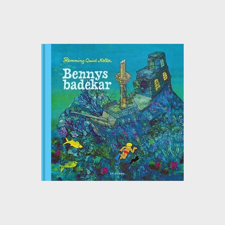 Bennys Badekar - Flemming Quist M�ller - Bog