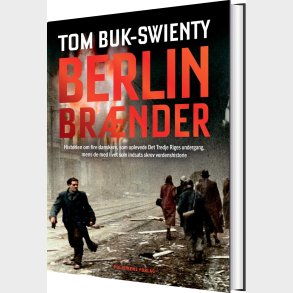Berlin Br�nder - Tom Buk-swienty - Bog