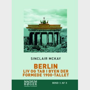 Berlin (storskrift) - Sinclair Mckay - Bog