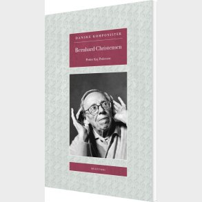 Bernhard Christensen - Peder Kaj Pedersen - Bog