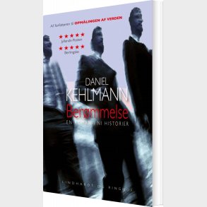 Ber�mmelse - En Roman I Ni Historier - Daniel Kehlmann - Bog