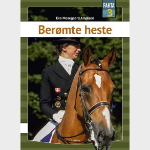 Ber�mte Heste - Eva Mosegaard Amdisen - Bog