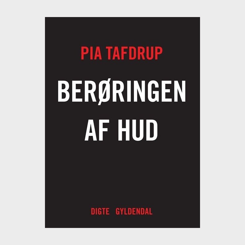 Ber�ringen Af Hud - Pia Tafdrup - Bog