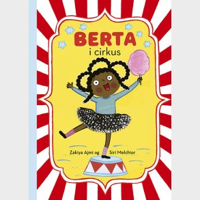 Berta I Cirkus - Zakiya Ajmi - Bog
