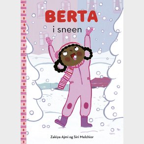 Berta I Sneen - Zakiya Ajmi - Bog