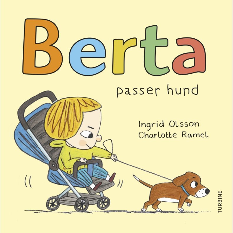 Berta Passer Hund - Ingrid Olsson - Bog