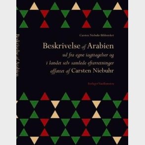 Beskrivelse Af Arabien - Carsten Niebuhr - Bog