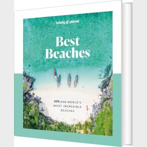 Best Beaches: 100 Of The World's Most Incredible Beaches - Lonely Planet  - English book