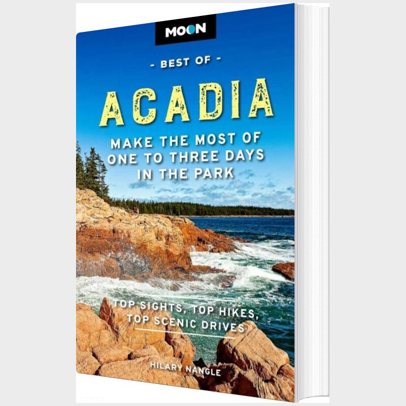 Best Of Acadia National Park, Moon - Hilary Nangle - English Book