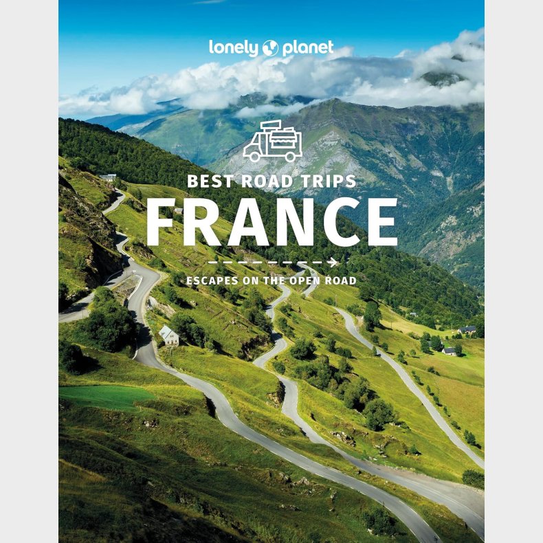 Best Road Trips France - Lonely Planet  - English book