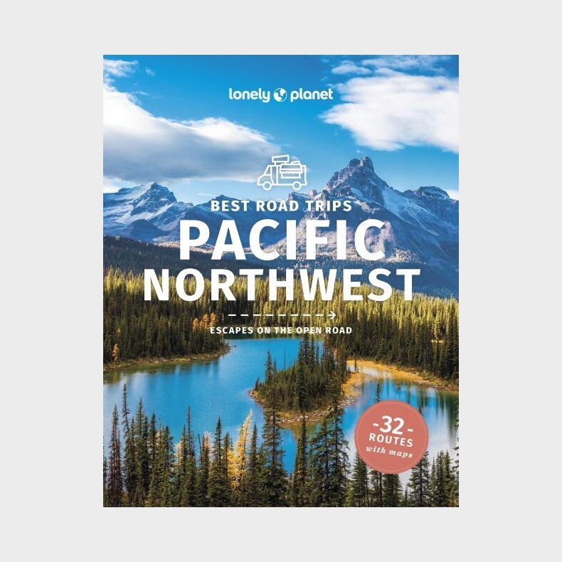 Best Road Trips Pacific Northwest - Lonely Planet  - English book