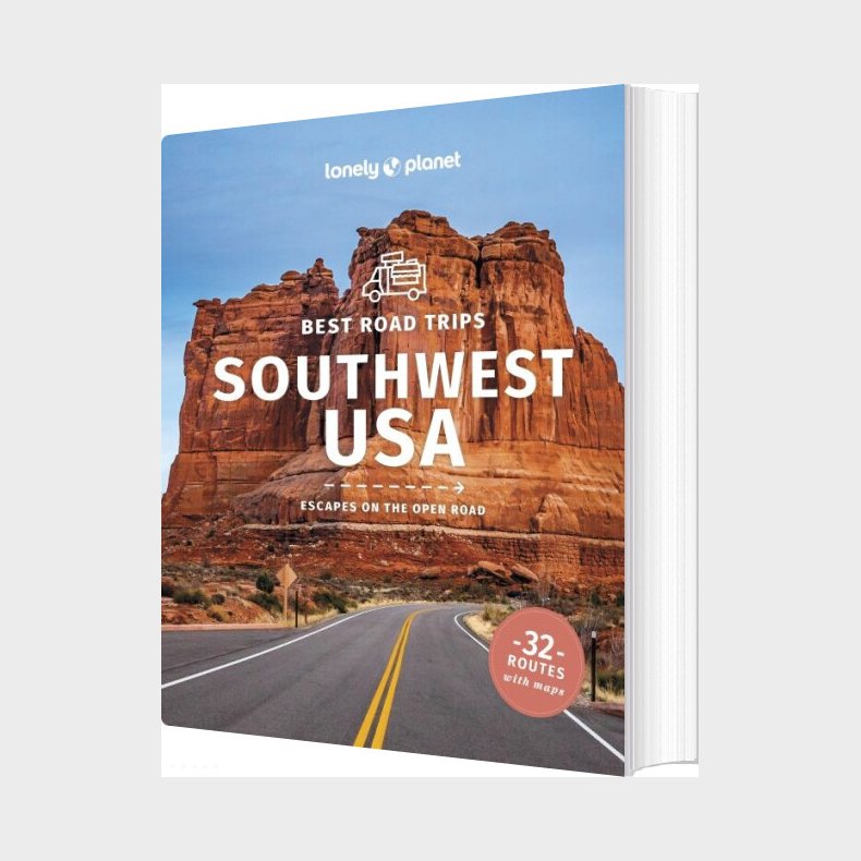 Best Road Trips Southwest Usa - Lonely Planet  - English book
