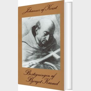 Bestigningen Af Bjerget Karmel - Juan De La Cruz - Bog