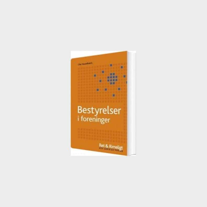 Bestyrelser I Foreninger - Ole Hasselbalch - Bog