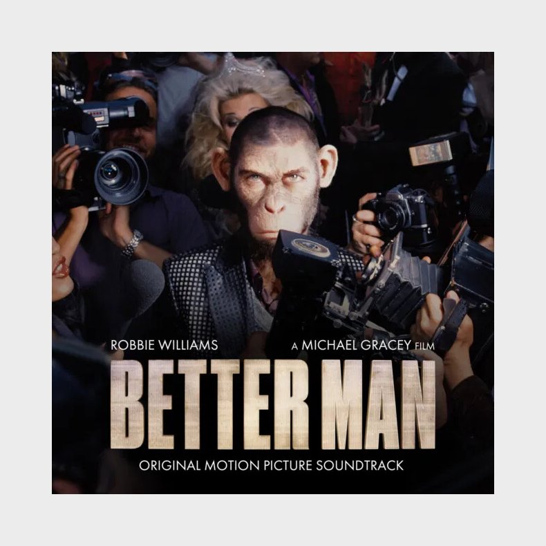 Robbie Williams - Better Man - Original Motion Picture Soundtrack - CD