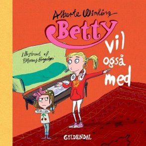 Betty 5 - Betty Vil Ogs� Med - Alberte Winding - Bog