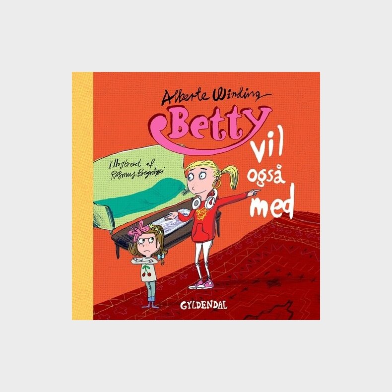 Betty 5 - Betty Vil Ogs� Med - Alberte Winding - Bog