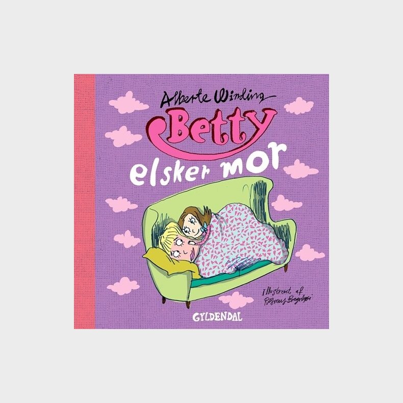 Betty 7 - Betty Elsker Mor - Alberte Winding - Bog