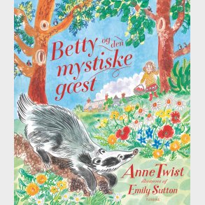 Betty Og Den Mystiske G�st - Anne Twist - Bog
