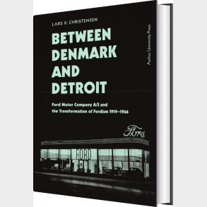 Between Denmark And Detroit - Lars K. Christensen - English Book