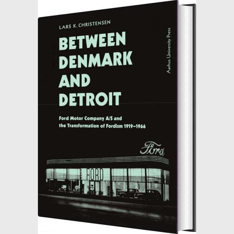 Between Denmark And Detroit - Lars K. Christensen - English Book
