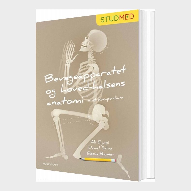 Bev�geapparatet Og Hoved-halsens Anatomi - Et Kompendium - Robin Bawer - Bog