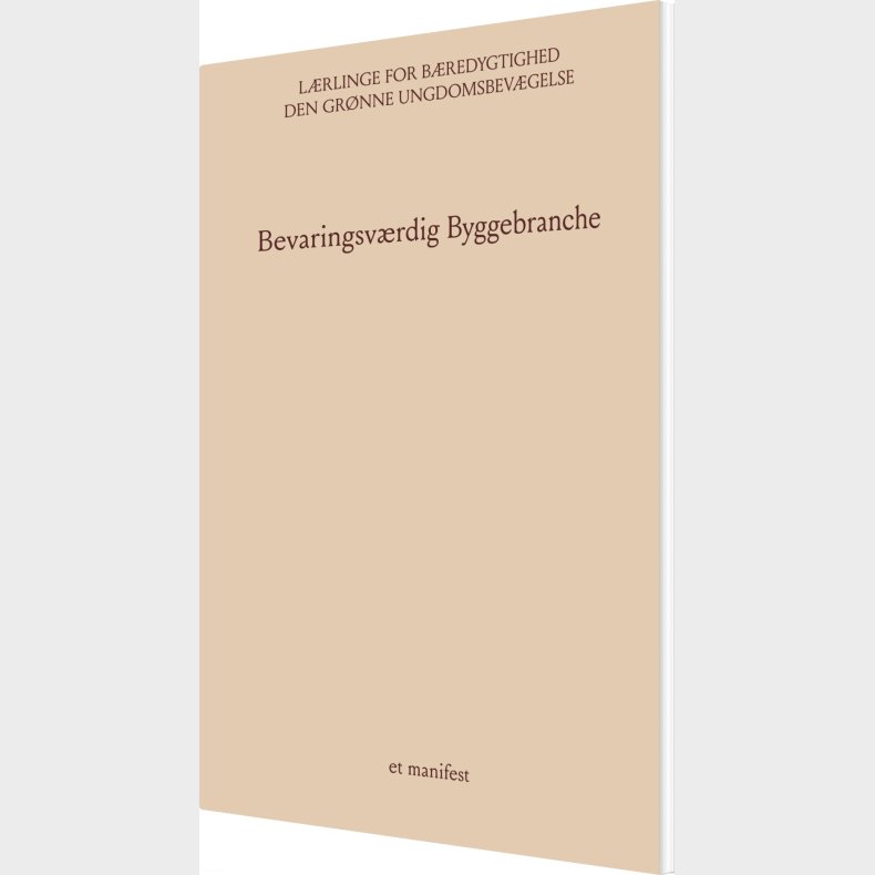 Bevaringsv�rdig Byggebranche - Den Gr�nne Ungdomsbev�gelse - Bog