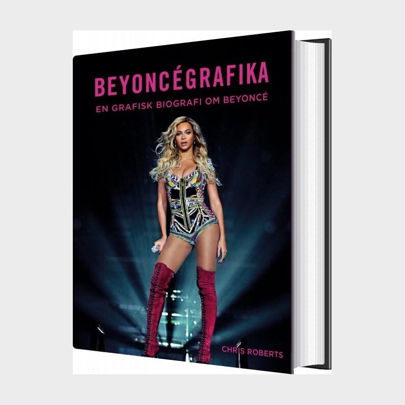 Beyonc�graphica - Chris Roberts - Bog